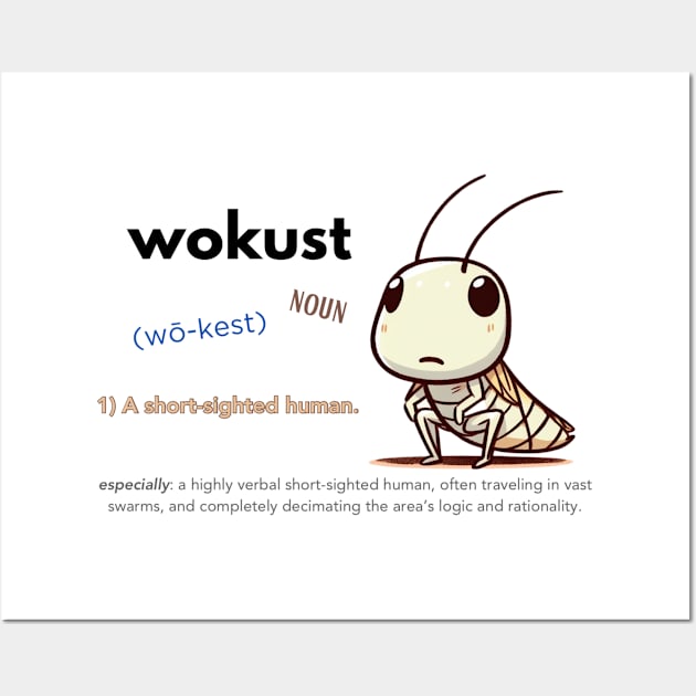 Wokust Wall Art by w8what!?